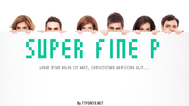 Super Fine P example