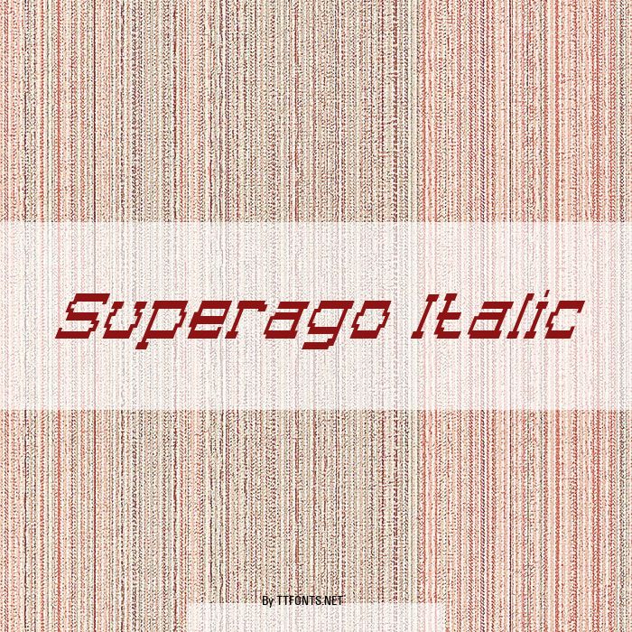 Superago Italic example