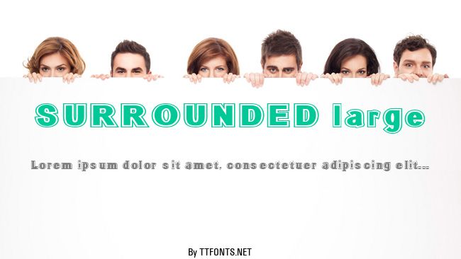 SURROUNDED large example