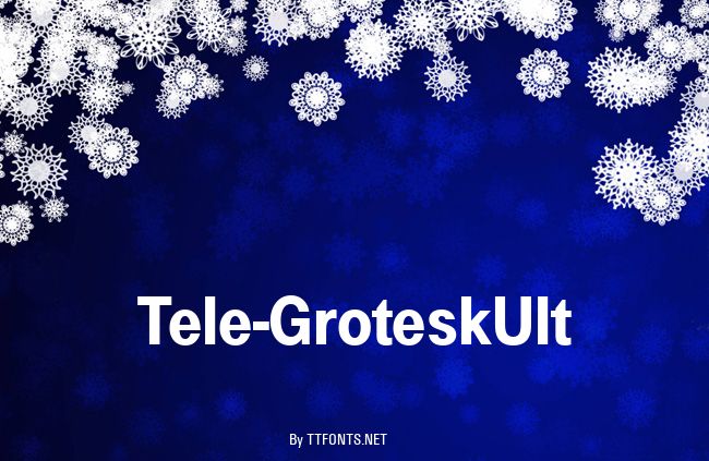 Tele-GroteskUlt example