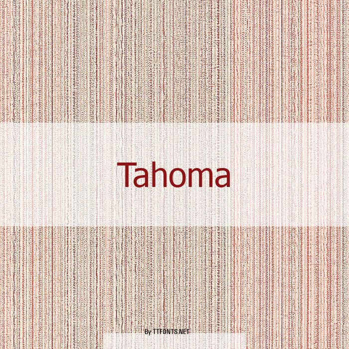 Tahoma example