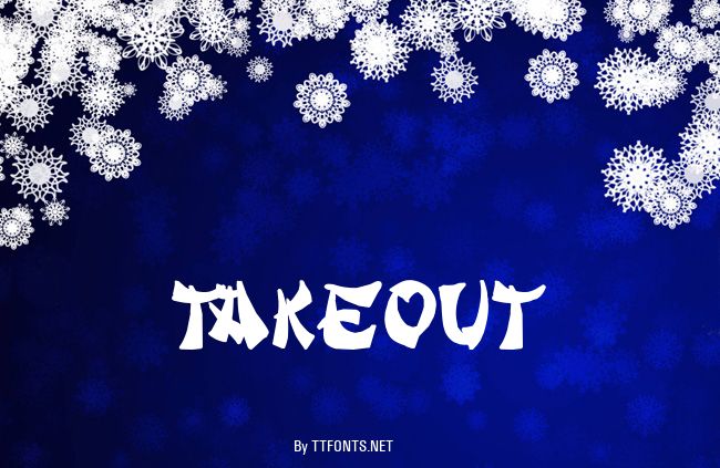 Takeout example
