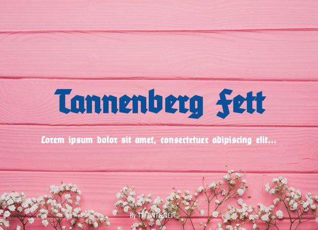 Tannenberg Fett example