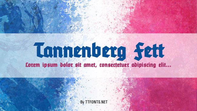 Tannenberg Fett example