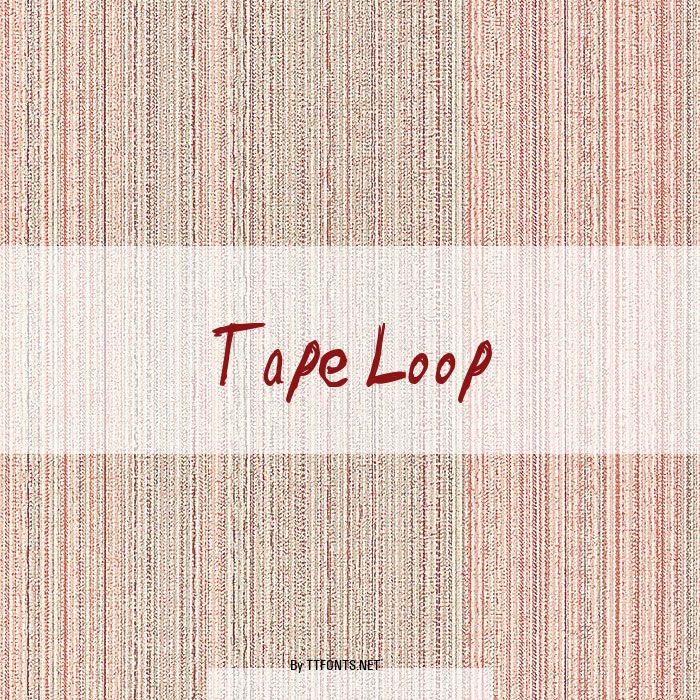 Tape Loop example