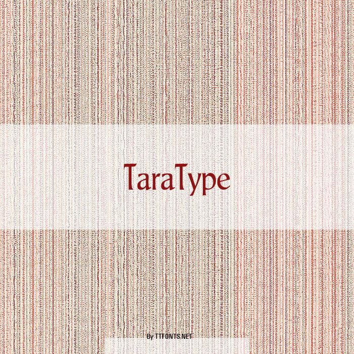TaraType example