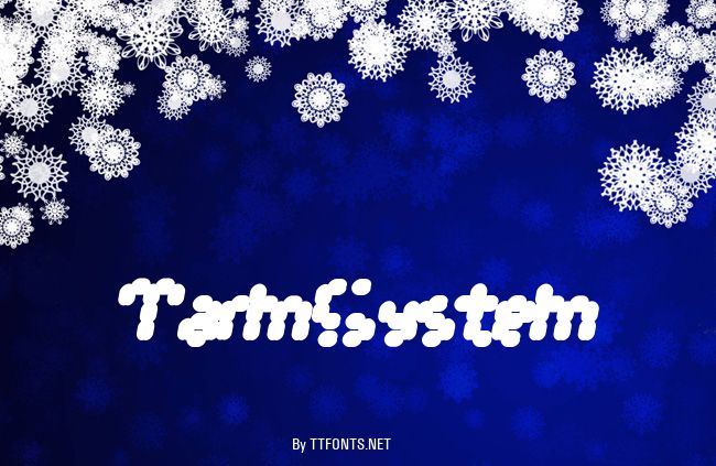 TarmSystem example