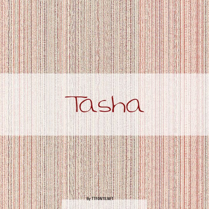 Tasha example