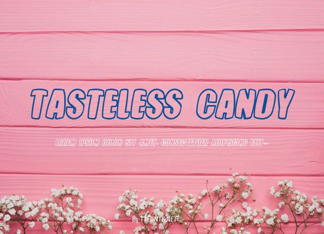 Tasteless Candy example