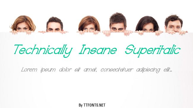 Technically Insane Superitalic example
