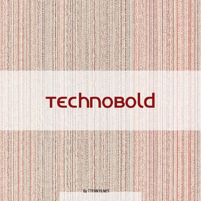 TechnoBold example