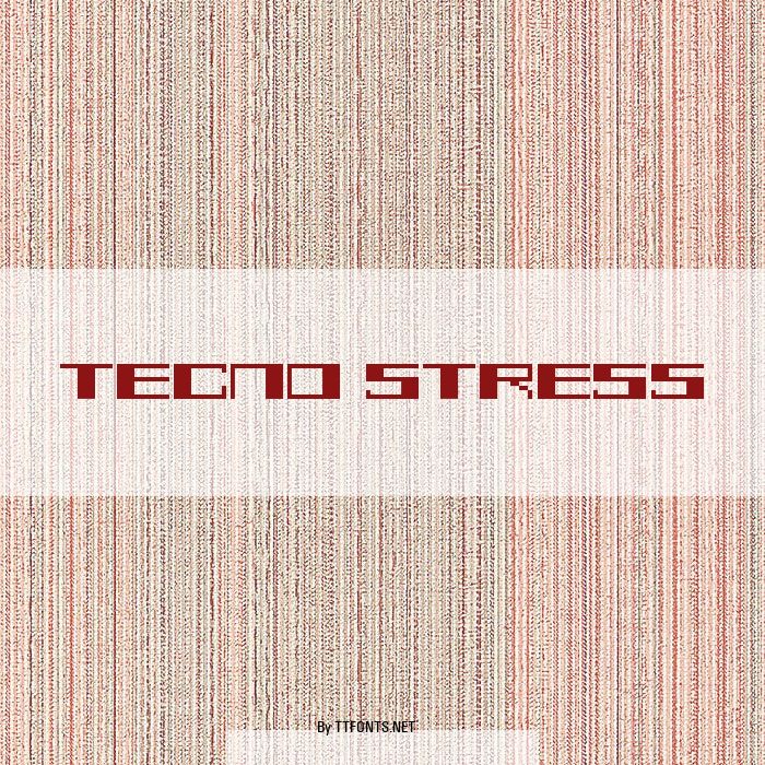 TECNO STRESS example