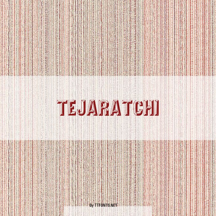 Tejaratchi example