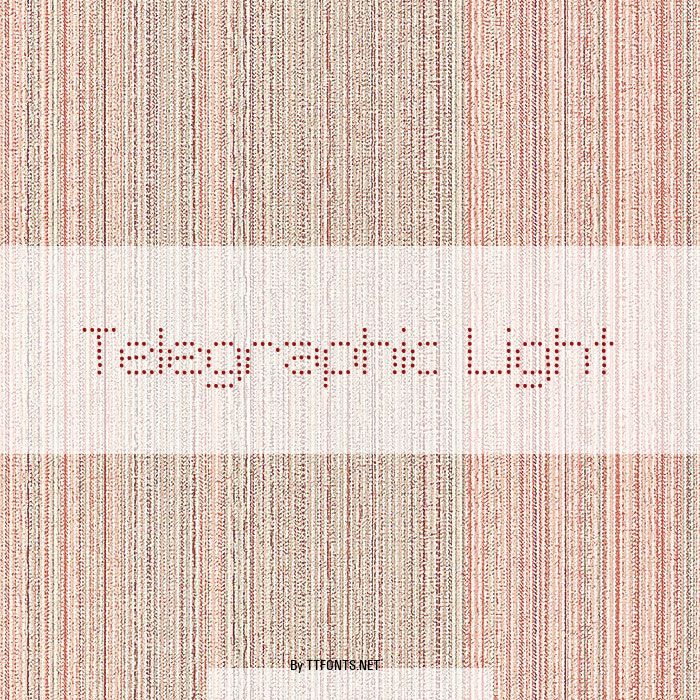 Telegraphic Light example