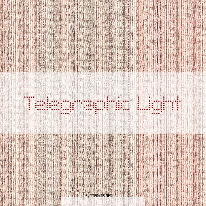 Telegraphic Light example