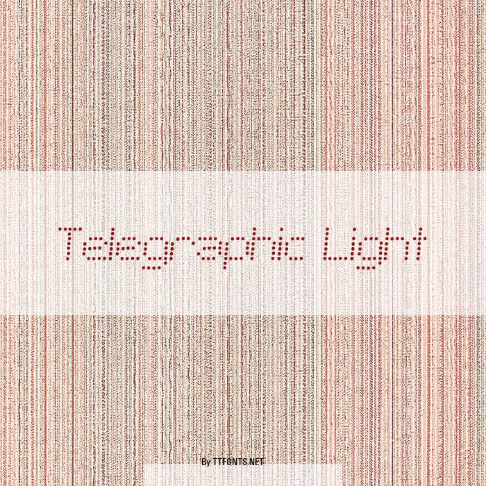 Telegraphic Light example