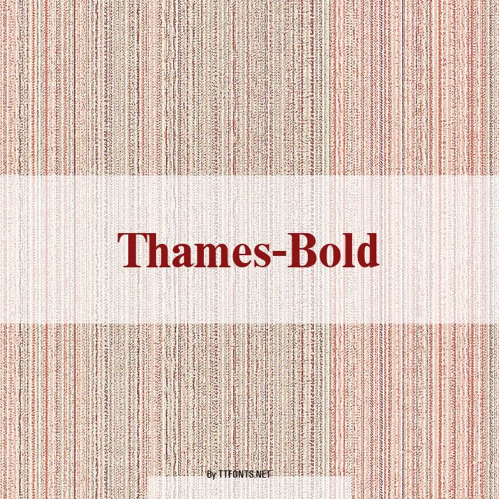 Thames-Bold example