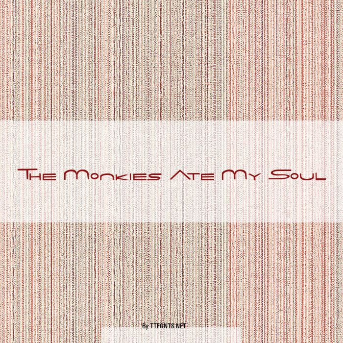 The Monkies Ate My Soul example