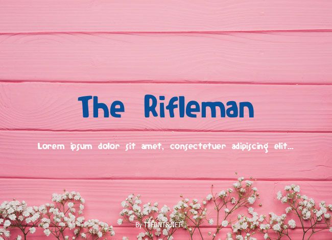 The Rifleman example