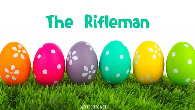 The Rifleman example