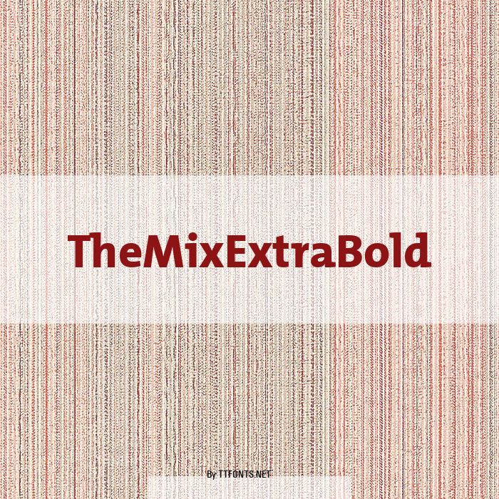 TheMixExtraBold example