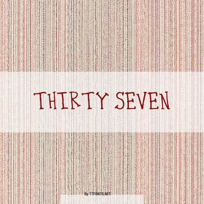 Thirty Seven example