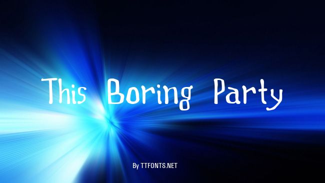 This Boring Party example