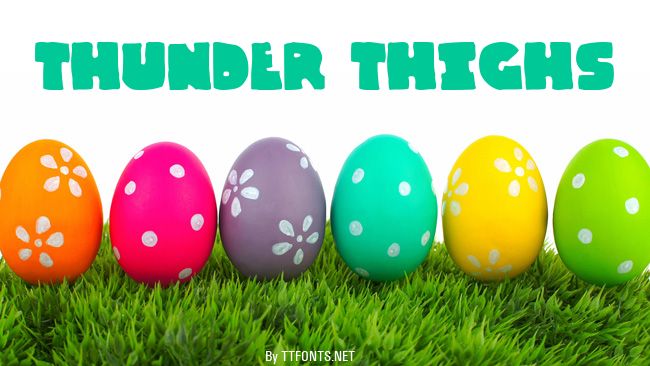 Thunder Thighs example