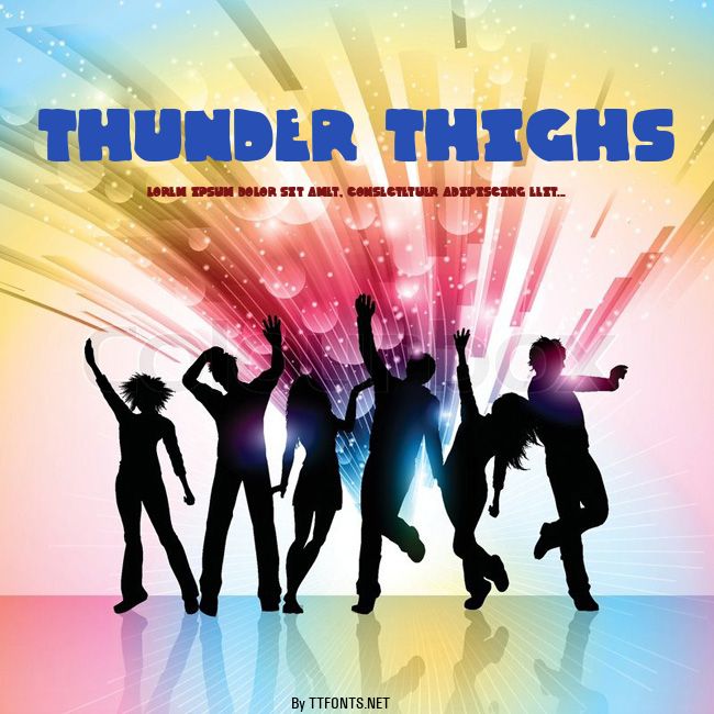 Thunder Thighs example