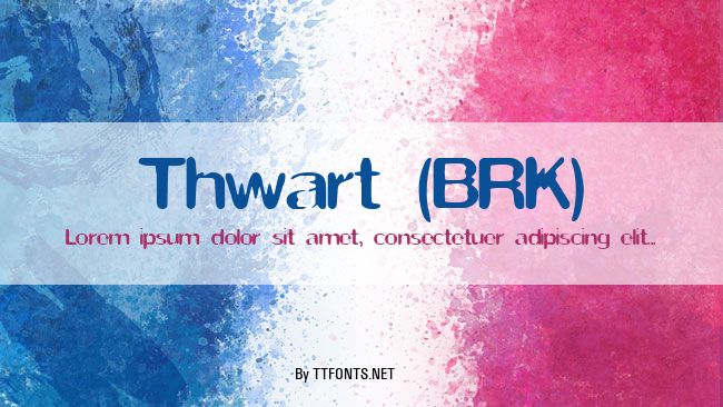 Thwart (BRK) example