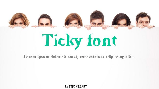 Ticky font example