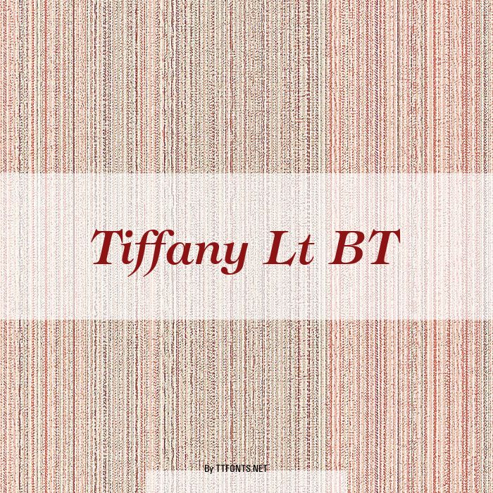 Tiffany Lt BT example