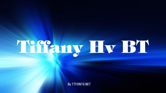 Tiffany Hv BT example