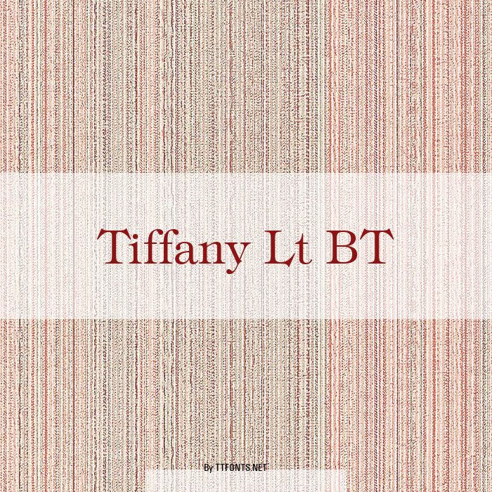 Tiffany Lt BT example