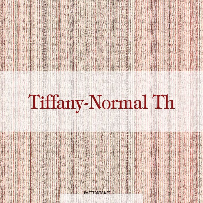 Tiffany-Normal Th example