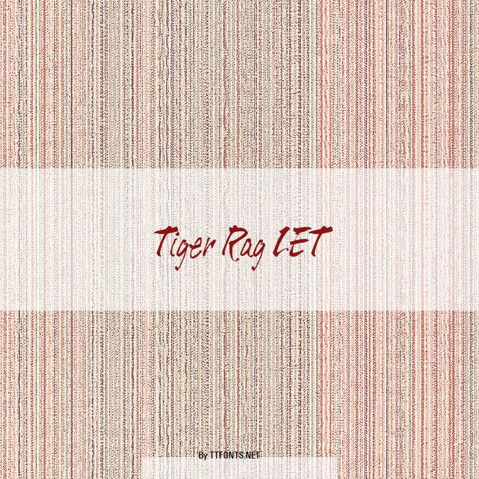 Tiger Rag LET example