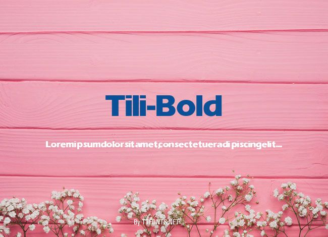 Tili-Bold example