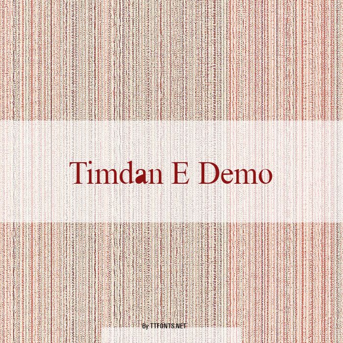 Timdan E Demo example