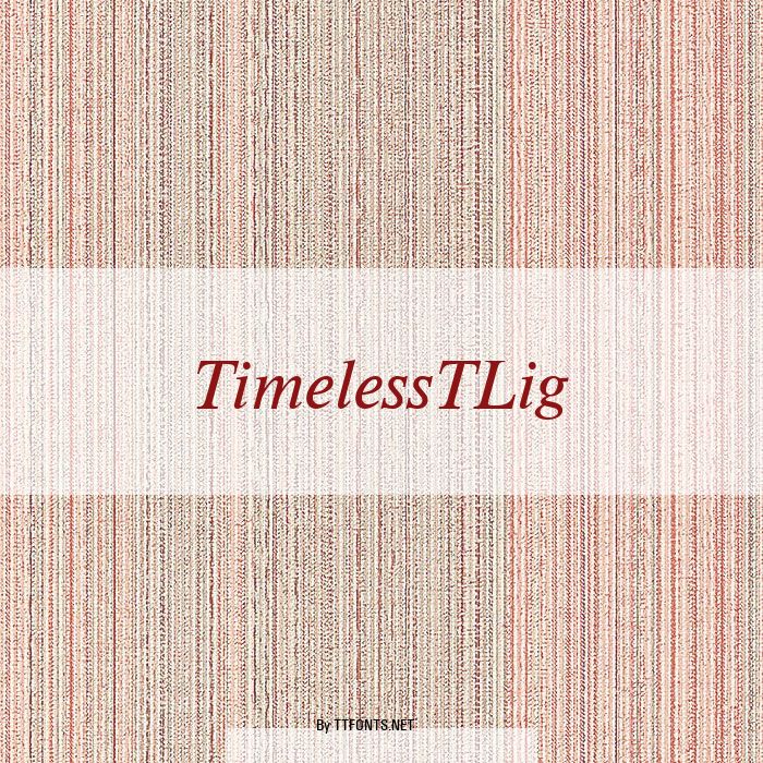 TimelessTLig example