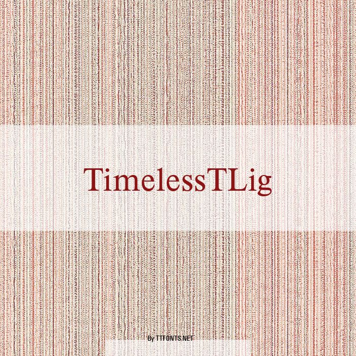 TimelessTLig example