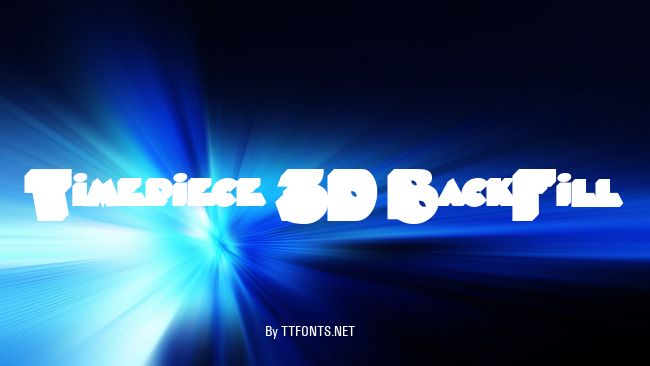 Timepiece 3D BackFill example