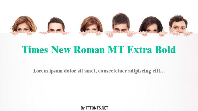 Times New Roman MT Extra Bold example