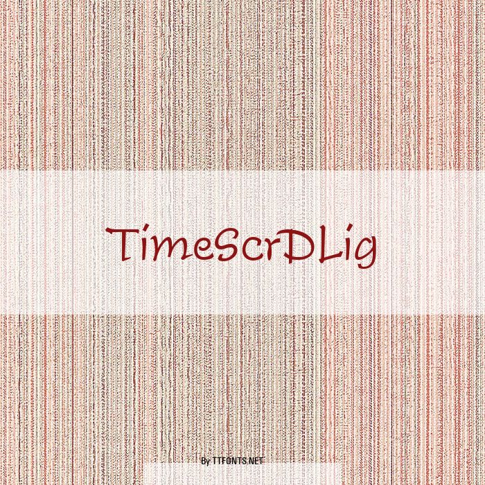 TimeScrDLig example