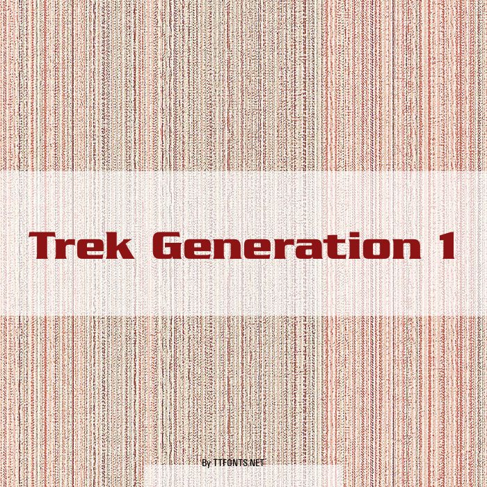 Trek Generation 1 example
