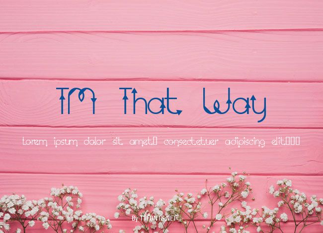 TM That Way example