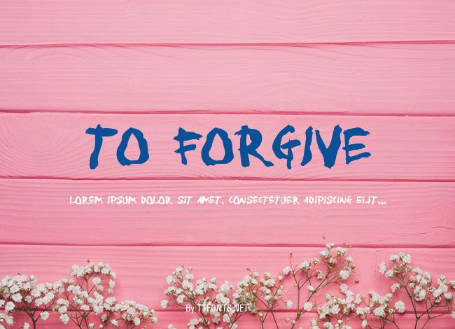 To forgive example