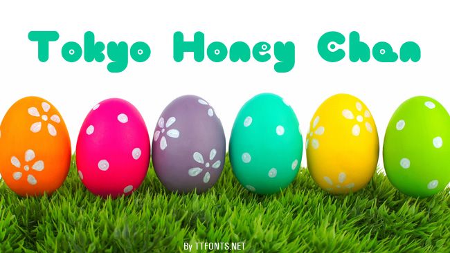 Tokyo Honey Chan example