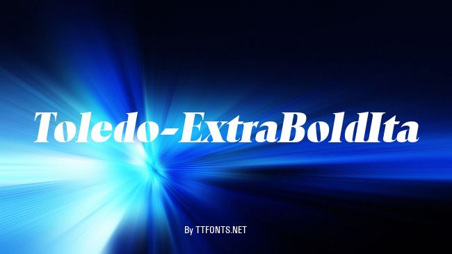 Toledo-ExtraBoldIta example