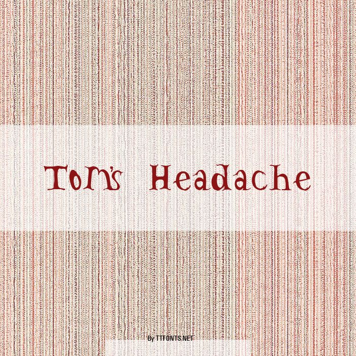 Tom's Headache example