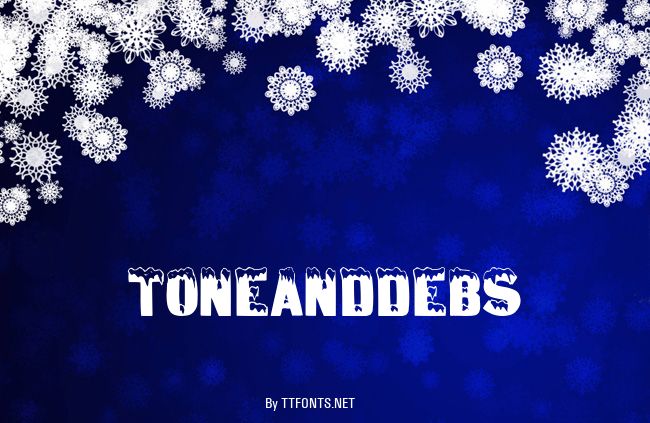 ToneAndDebs example